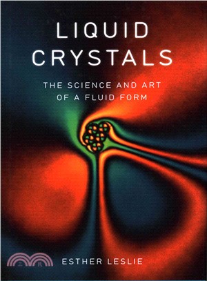 Liquid Crystals ─ The Science and Art of a Fluid Form