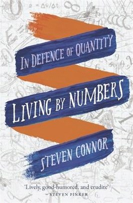 Living by Numbers ─ In Defence of Quantity