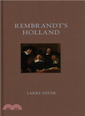 Rembrandt's Holland