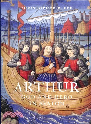 Arthur ― God and Hero in Avalon