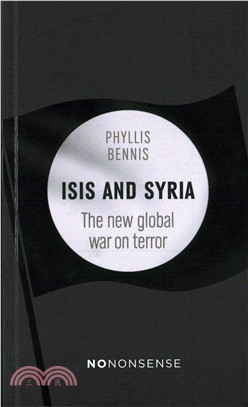 NoNonsense ISIS and Syria：The new global war on terror