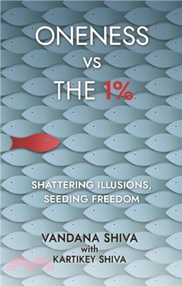 Oneness vs The 1%：Shattering Illusions, Seeding Freedom