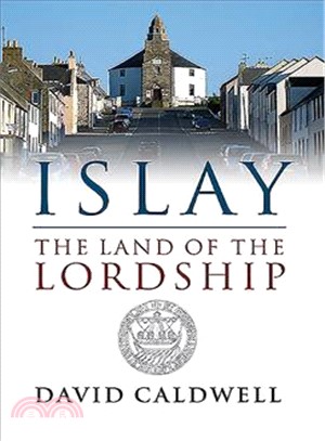 Islay ― The Land of the Lordship