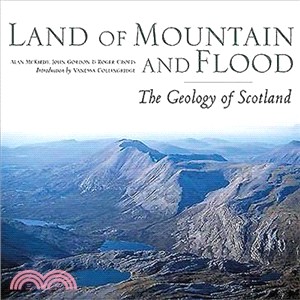 Land of Mountain and Flood ― The Geology of Scotland