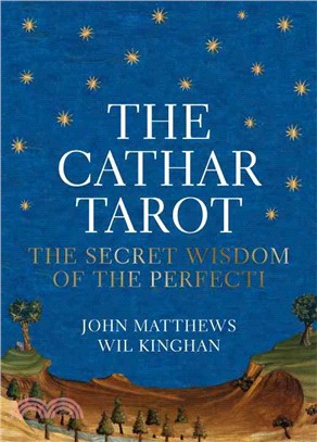 The Cathar Tarot ─ The Secret Wisdom of the Perfecti