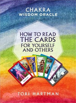 Chakra Wisdom Oracle ─ How to Read the Cards for Yourself and Others