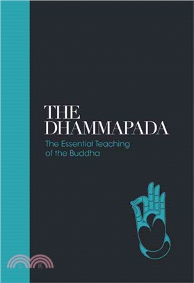 The Dhammapada ─ The Essential Teachings of the Buddha