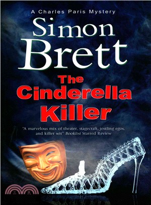 The Cinderella Killer ― A Theatrical Mystery Starring Actor-Sleuth Charles Paris