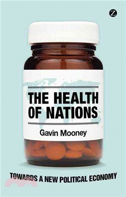 The Health of Nations: Towards a New Political Economy