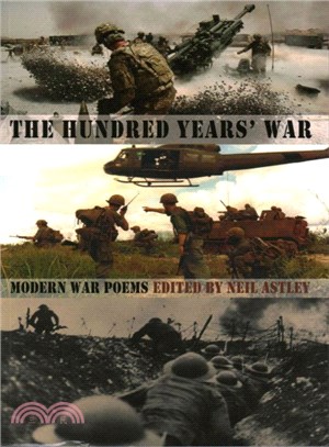 The Hundred Years' War ― Modern War Poems