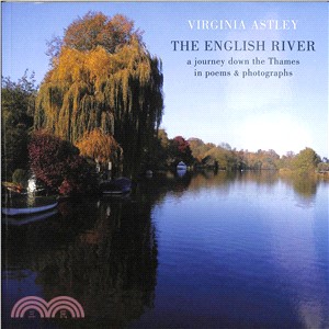 The English River ― A Journey Down the Thames in Poems & Photographs