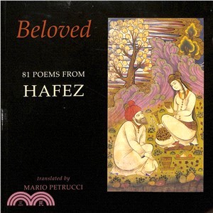 Beloved ― 81 Poems from Hafez