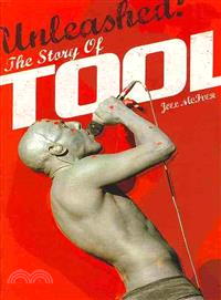 Unleashed ― The Story of Tool