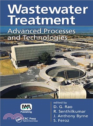 Wastewater Treatment―Advanced Processes and Technologies