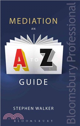 Mediation ─ An A-Z Guide