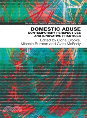 Domestic Abuse ― Contemporary Perspectives and Innovative Practices