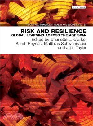 Risk and Resilience ─ Global Learning Across the Age Span