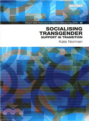 Socialising Transgender ─ Support for Transition