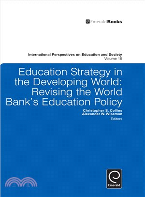 Education Strategy in the Developing World ─ Revising the World Bank's Education Policy