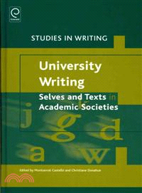 University Writing ─ Selves and Texts in Academic Societies