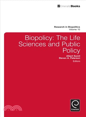 Biopolicy ─ The Life Sciences and Public Policy