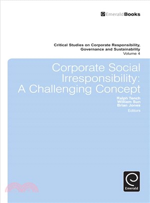 Corporate Social Irresponsibility ─ A Challenging Concept