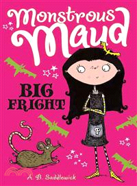 Monstrous Maud's Big Fright