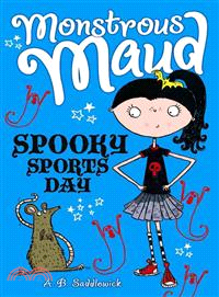 Monstrous Maud's Scary Sports Day