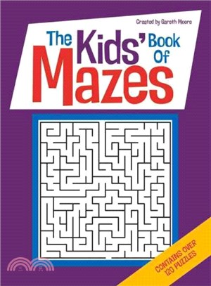 The Kids' Book of Mazes