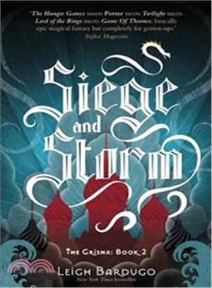 The Grisha: Siege and Storm : Book 2