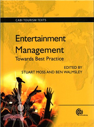 Entertainment Management ― Towards Best Practice