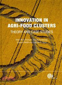 Innovation in Agri-Food Clusters—Theory and Case Studies