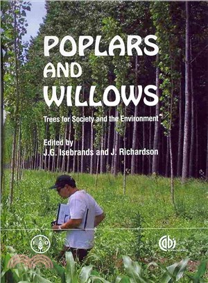 Poplars and Willows ― Trees for Society and the Environment