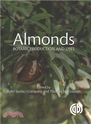 Almonds ─ Botany, Production and Uses