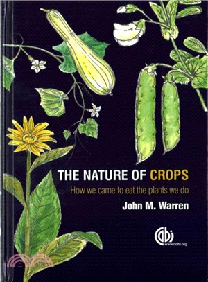 The Nature of Crops ─ How we came to eat the plants we do