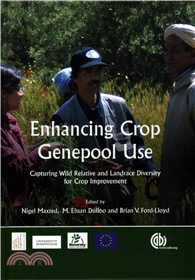 Enhancing Crop Genepool Use ─ Capturing Wild Relative and Landrace Diversity for Crop Improvement