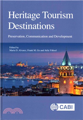 Heritage tourism destinations :  preservation, communication and development /