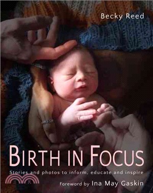 Birth in Focus ─ Stories and Photos to Inform, Educate and Inspire