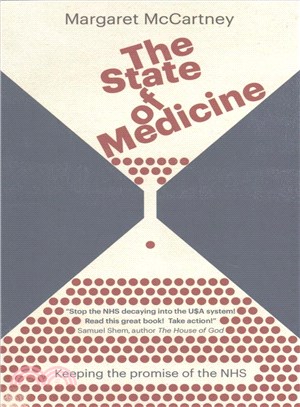 The State of Medicine ─ Keeping the promise of the NHS