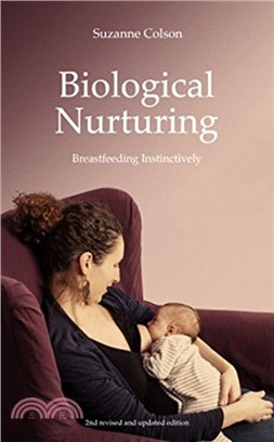 Biological Nurturing：Instinctual Breastfeeding