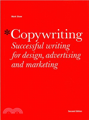Copywriting ─ Successful writing for design, advertising and marketing