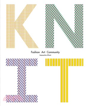 Knit ─ Innovations in Fashion, Art, Design