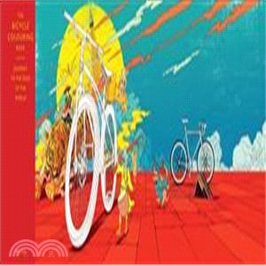 The Bicycle Colouring Book: Journey to the Edge of the World (Colouring Books)