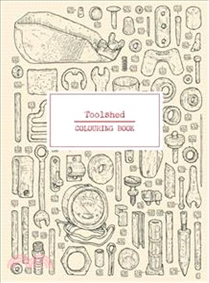 Toolshed Colouring Book