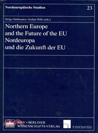 Northern Europe and the Future of the Eu