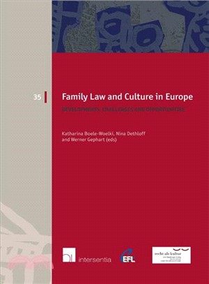 Family Law and Culture in Europe ― Developments, Challenges and Opportunities