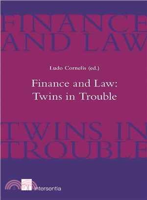 Finance and Law ― Twins in Trouble