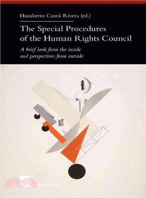 The Special Procedures of the Human Rights Council ─ A brief look from the inside and perspectives from outside