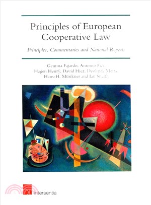 Principles of European Cooperative Law ― Principles, Commentaries and National Reports