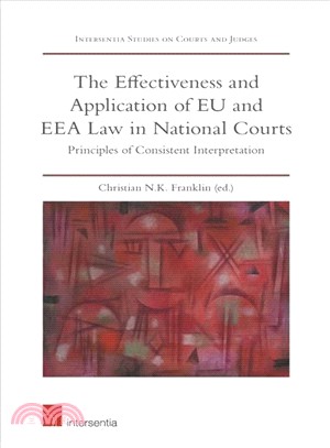 Effectiveness and Application of Eu and Eea Law in National Courts
